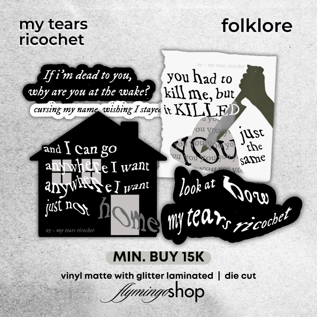 

sticker my tears ricochet - taylor swift from folklore album, vynil glitter