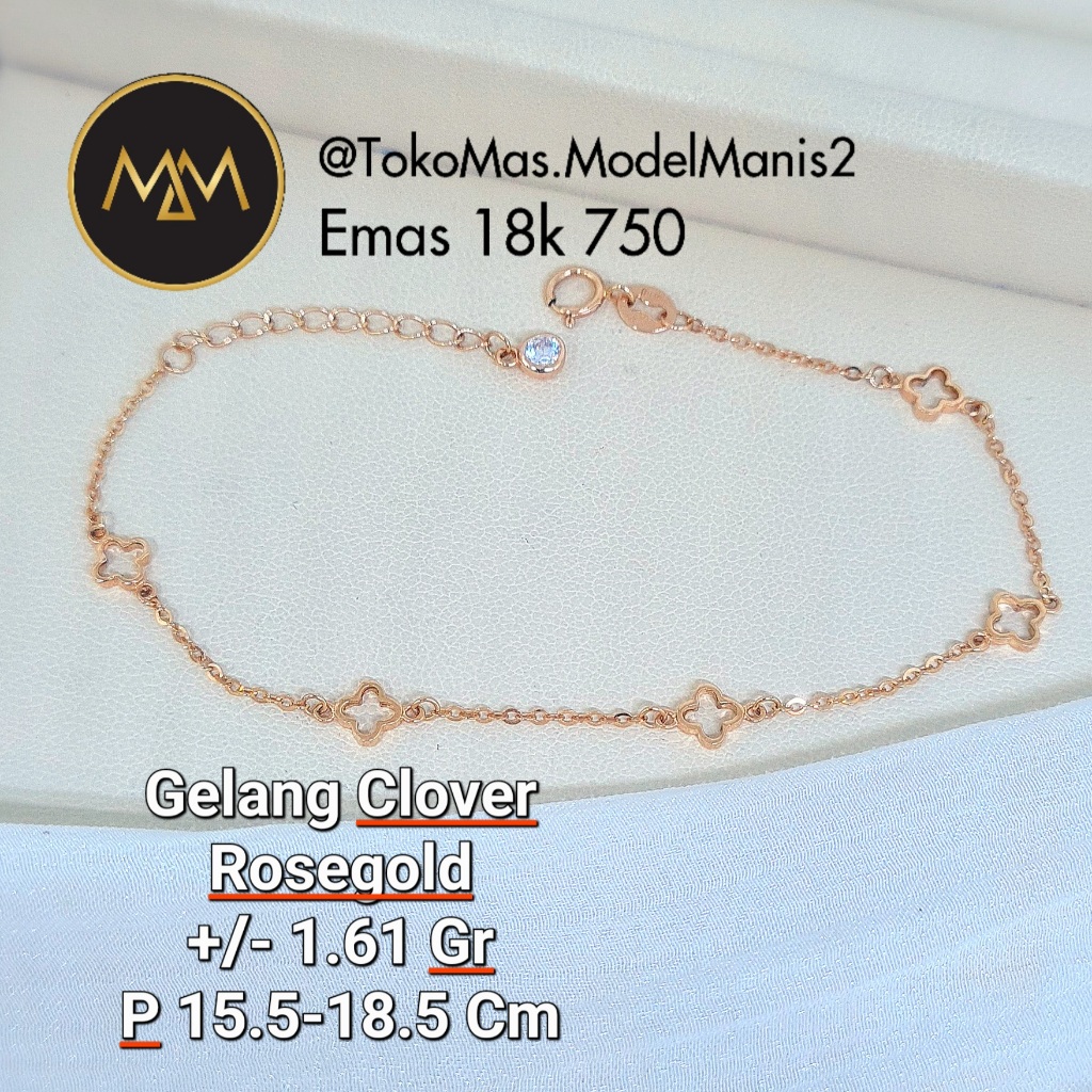 Gelang Clover Five Italy AU Rosegold 750 kadar 18k
