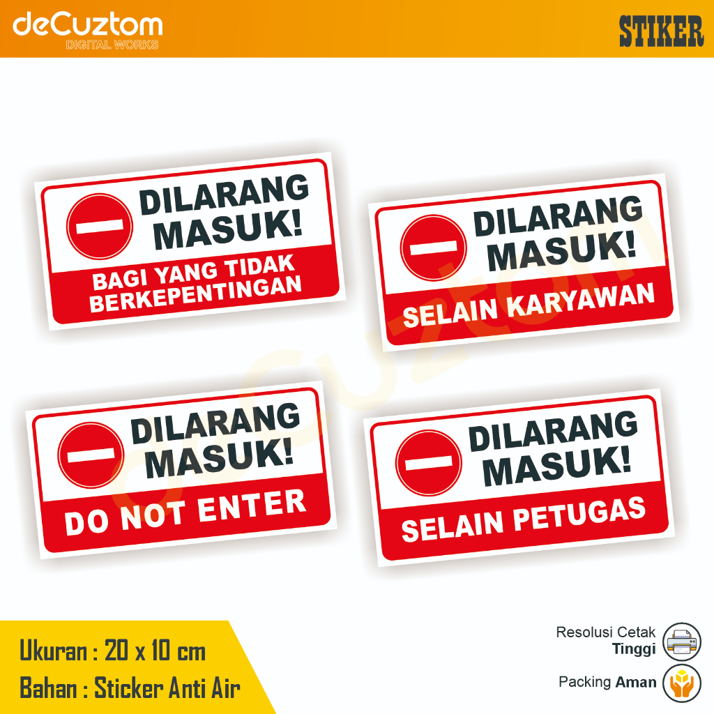 

Stiker Dilarang Masuk Selain Petugas Karyawan Tidak Berkepentingan Sticker Do Not Enter deCuztom