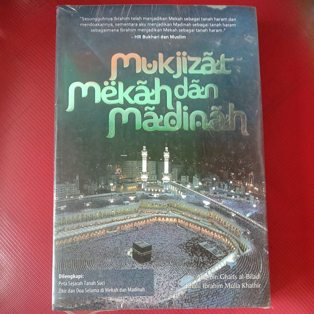 Buku Mukjizat Mekah dan Madinah
