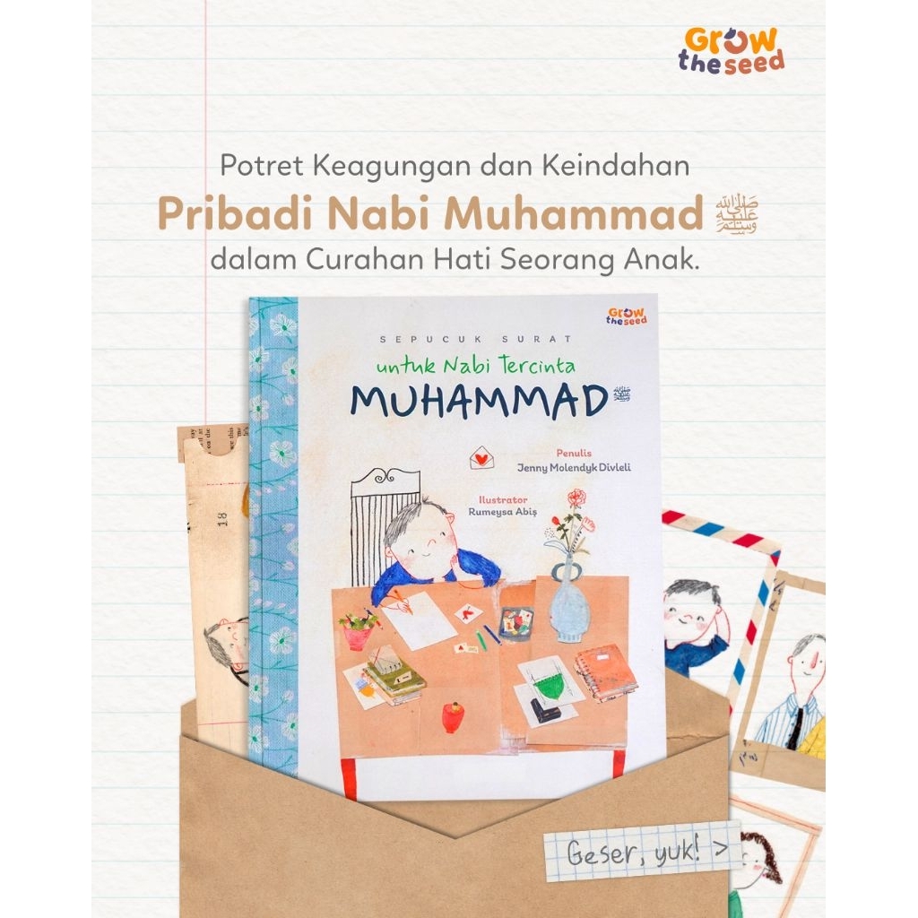 [GROWTHESEED] Sepucuk Surat Untuk Nabi Tercinta Muhammad ﷺ