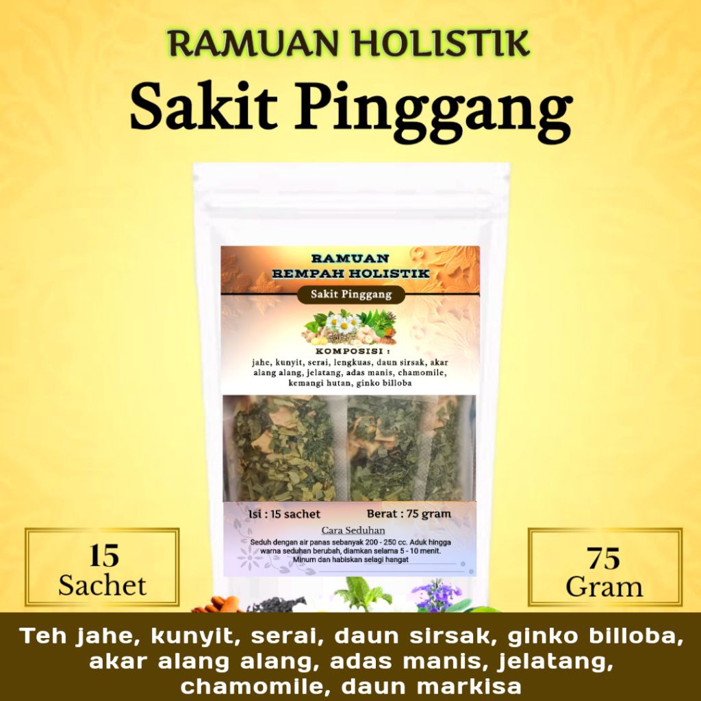 

Ramuan Holistik SAKIT PINGGANG | 15 Teh Herbal Alami | Teh Jahe, Kunyit, Daun Sirsak, Ginkobilloba