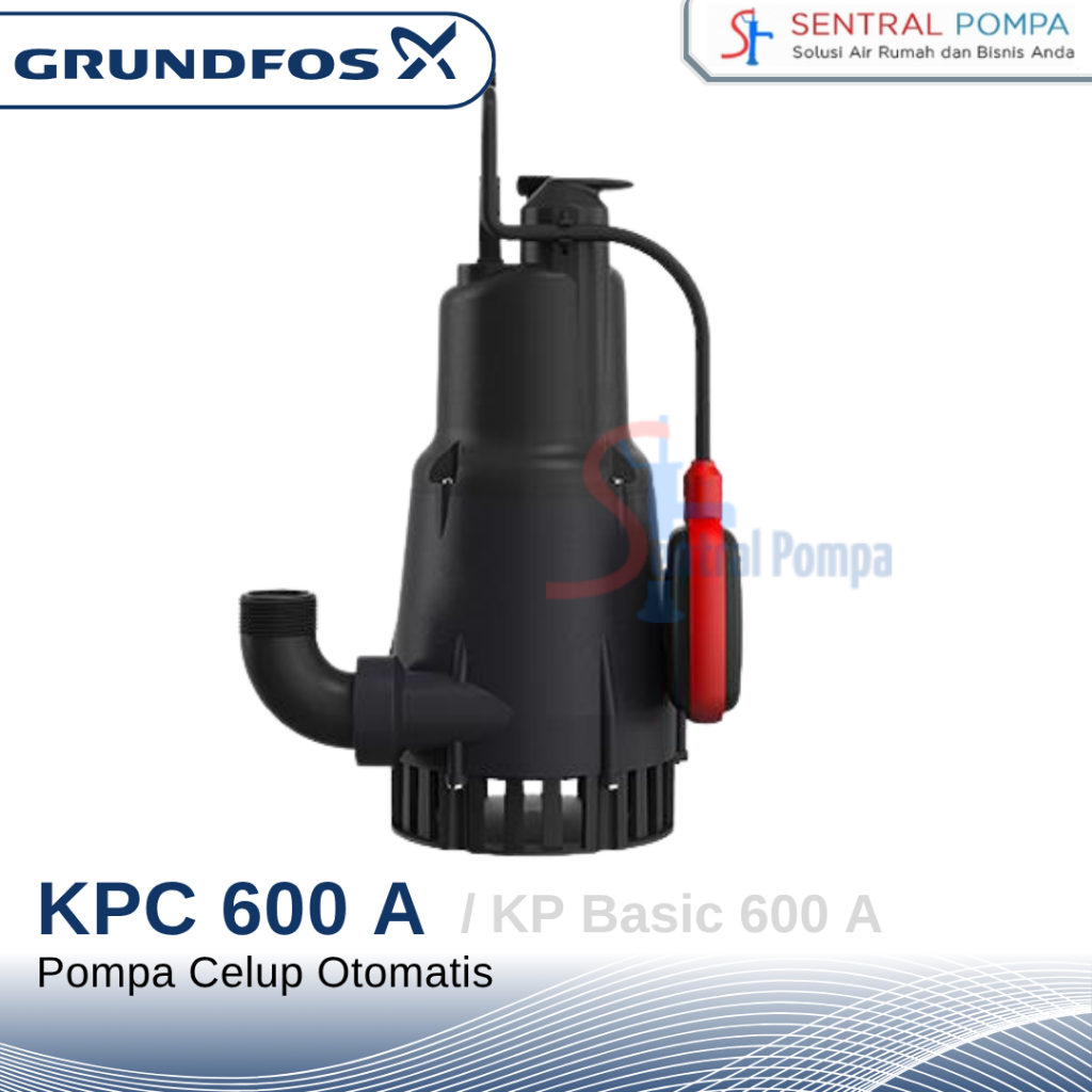 Grundfos KPC 600 A Pompa Celup Otomatis KPC 600A | Sentral Pompa