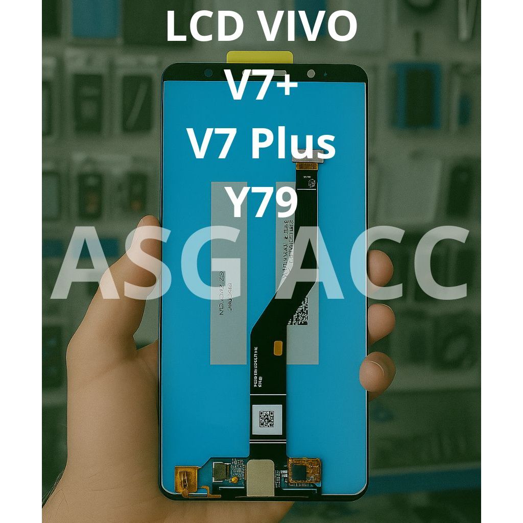 LCD VIVO V7+/V7 PLUS/Y79 FULLSET TOUCHSCREEN ORI OEM