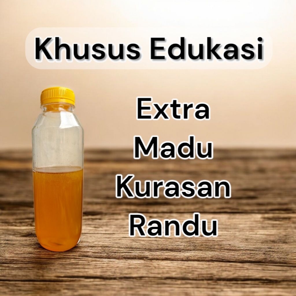 

Madu Randu Kurasan Extra Khusus Edukasi 500gram