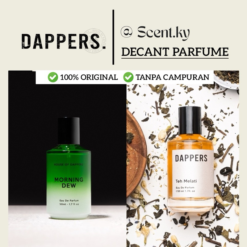 House of Dappers decant parfum - Morning Dew, Teh Melati