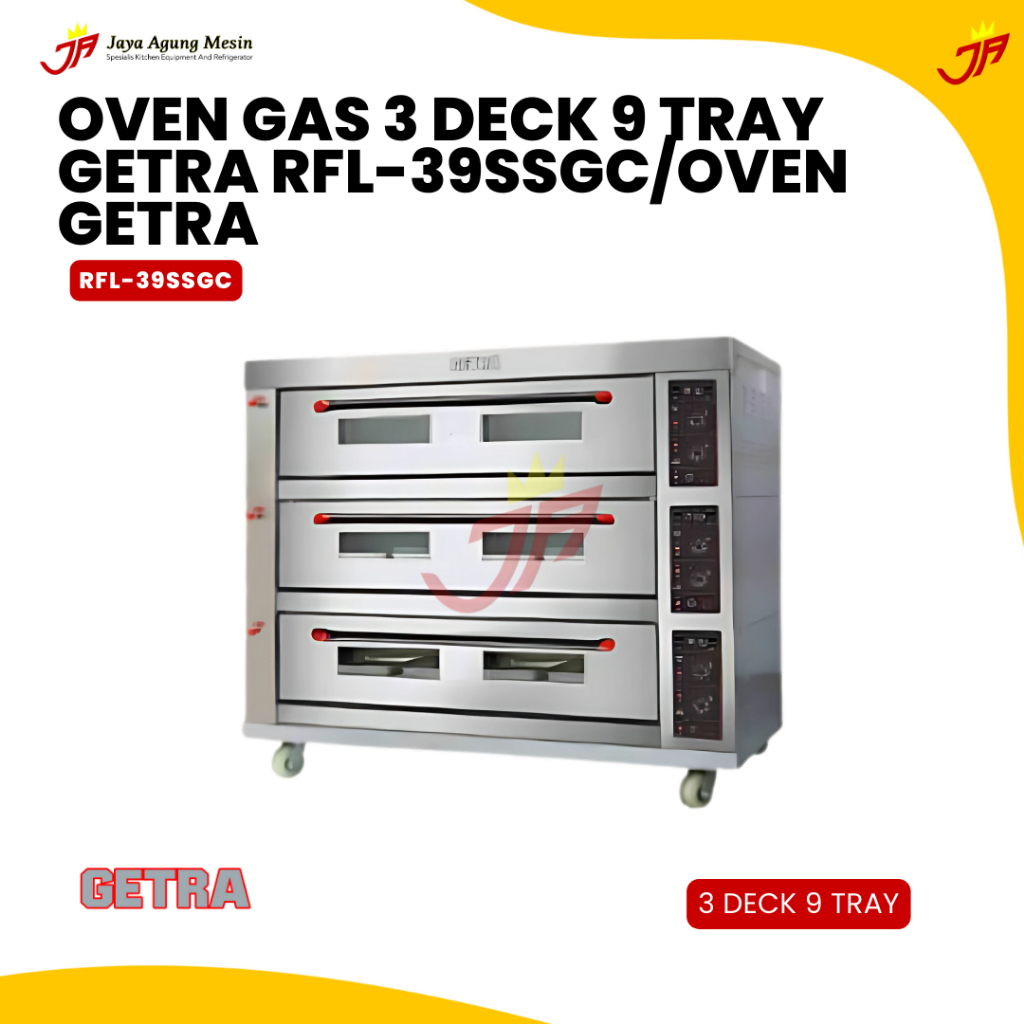 GETRA Oven Gas 3 Deck 9 Tray RFL-39SSGC/Oven 3 Deck 9 tray RFL 39SSGC