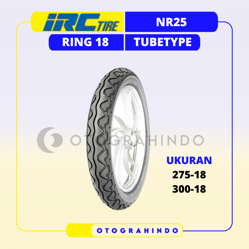 BAN LUAR SEPEDA MOTOR IRC NR25 UKURAN 275 300 RING 18 TUBETYPE