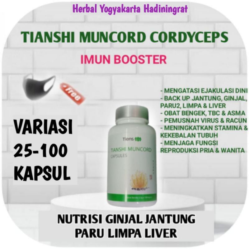 PROMO MUNCORD CORDYCEP TIENS MUNCORD MENGOBATI GAGAL GINJAL BATU GINJAL PROSTAT ISK VARIASI 25 - 100