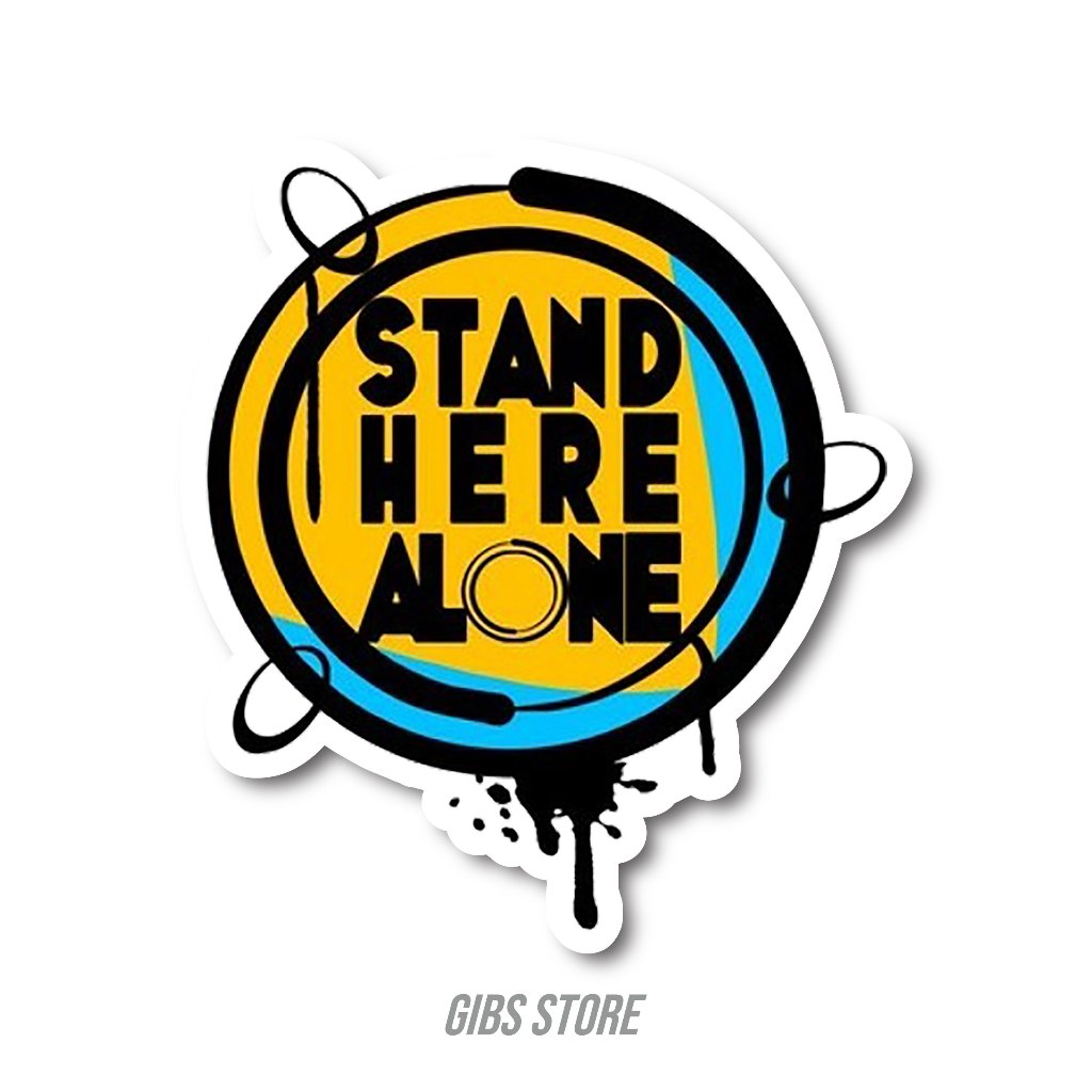 

STICKER SATUAN STAND HERE ALONE (SUDAH TERPOTONG BENTUK)