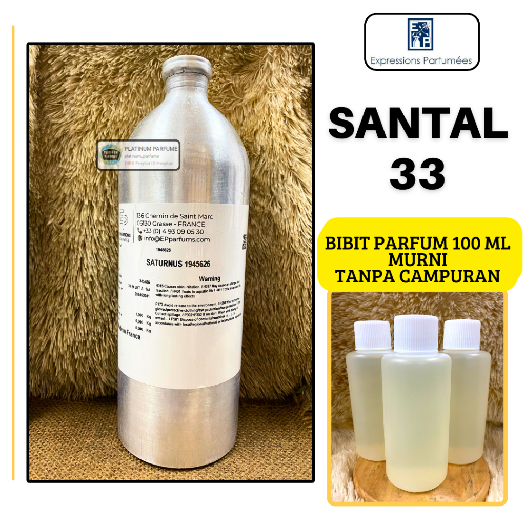 Bibit Parfum EXPRESSIONS SATURNUS Aroma SANTAL 33 LE LABO Repack 100 ML MURNI