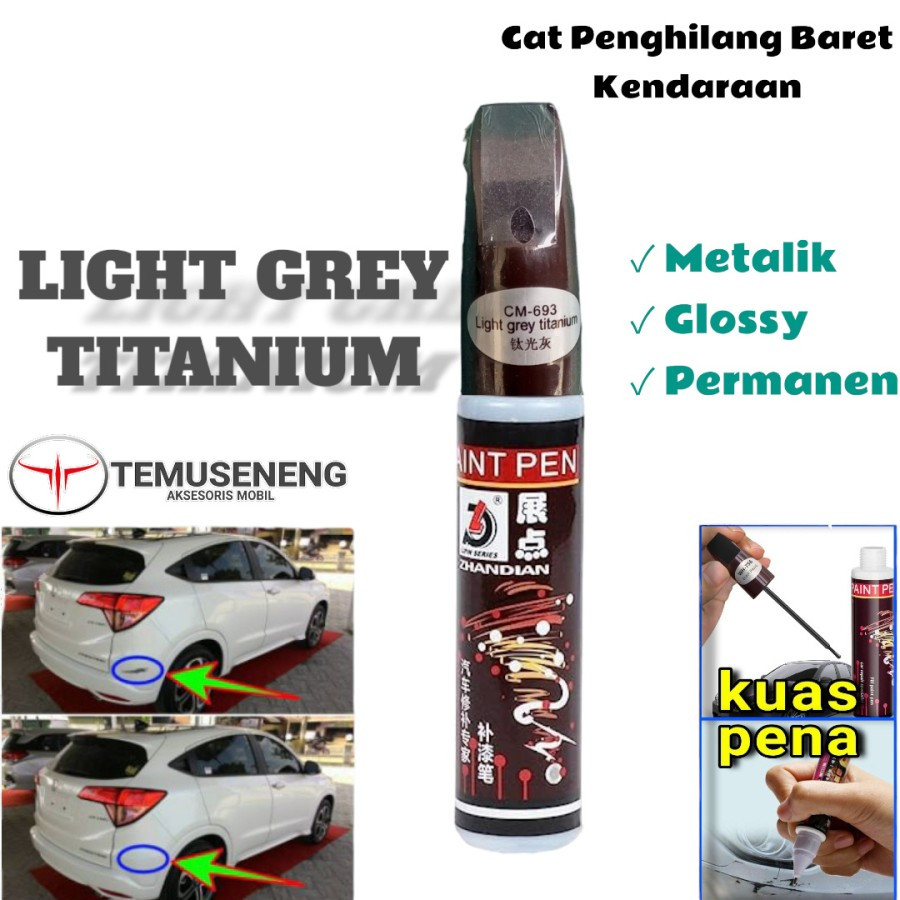 Cat Light Grey Titanium Metalik Abu Tua Spidol Cat Penghilang Baret Lecet Gores Body Mobil Motor Ken