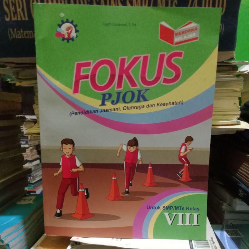 FOKUS PJOK UNTUK KELAS 2 SMP
