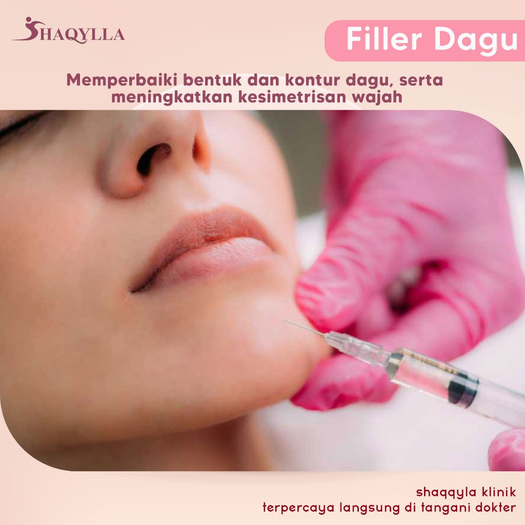 Shaqylla Treatment Perawatan Filler Chin / Dagu Wajah Muka