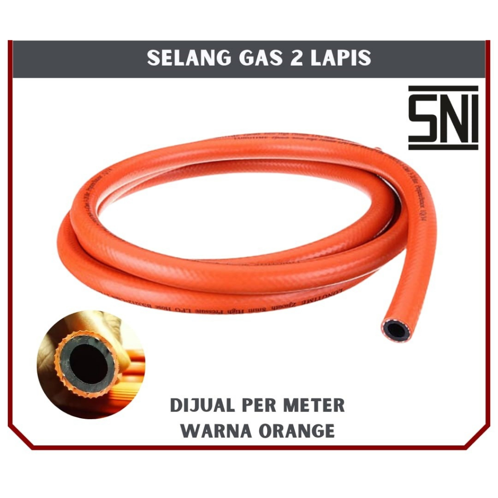 SELANG GAS LPG / SNI METERAN MURAH MERK "PROPELLER" / SELANG GAS BERTEKANAN TINGGI SNI METERAN PROPE