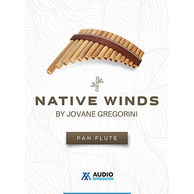 AudioXpression - Native Winds: Pan Flute (Kontakt) library