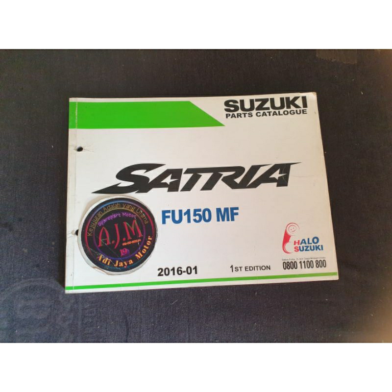 Buku Part Catalog Katalog Copian Suzuki Satria FU150 Fi Injeksi 2016