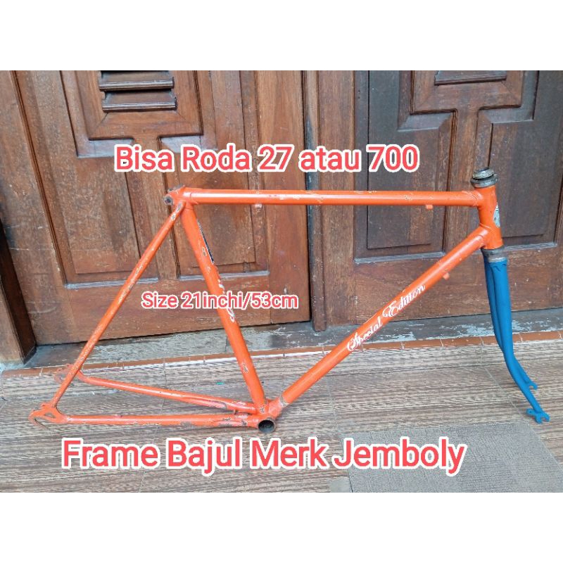 Frame Bajul Merk Jemboly Size 21inchi