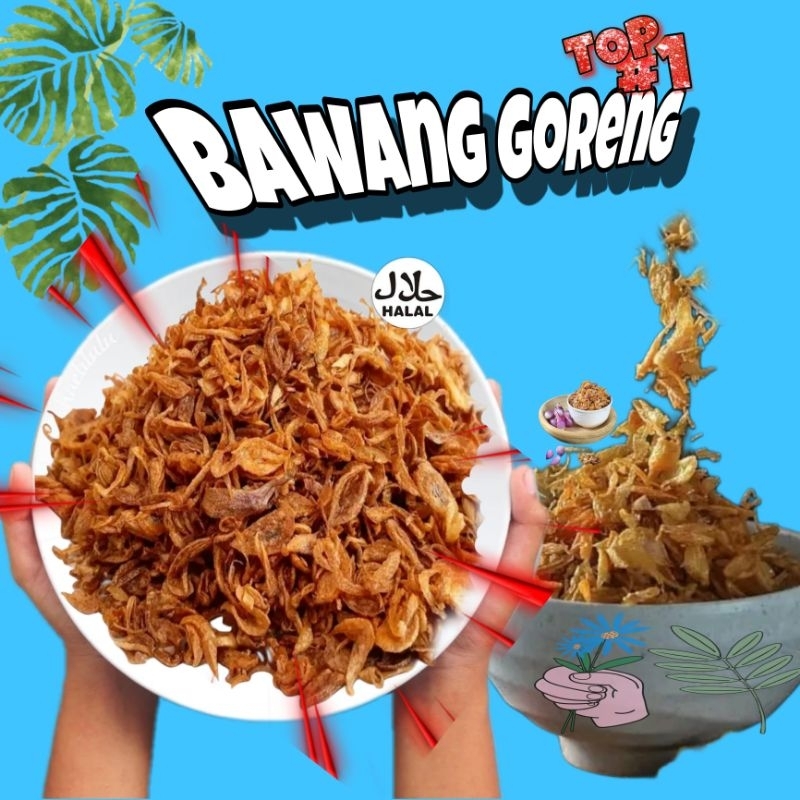 

Bawang Goreng Brebes Grade A Kemasan 500 Gram