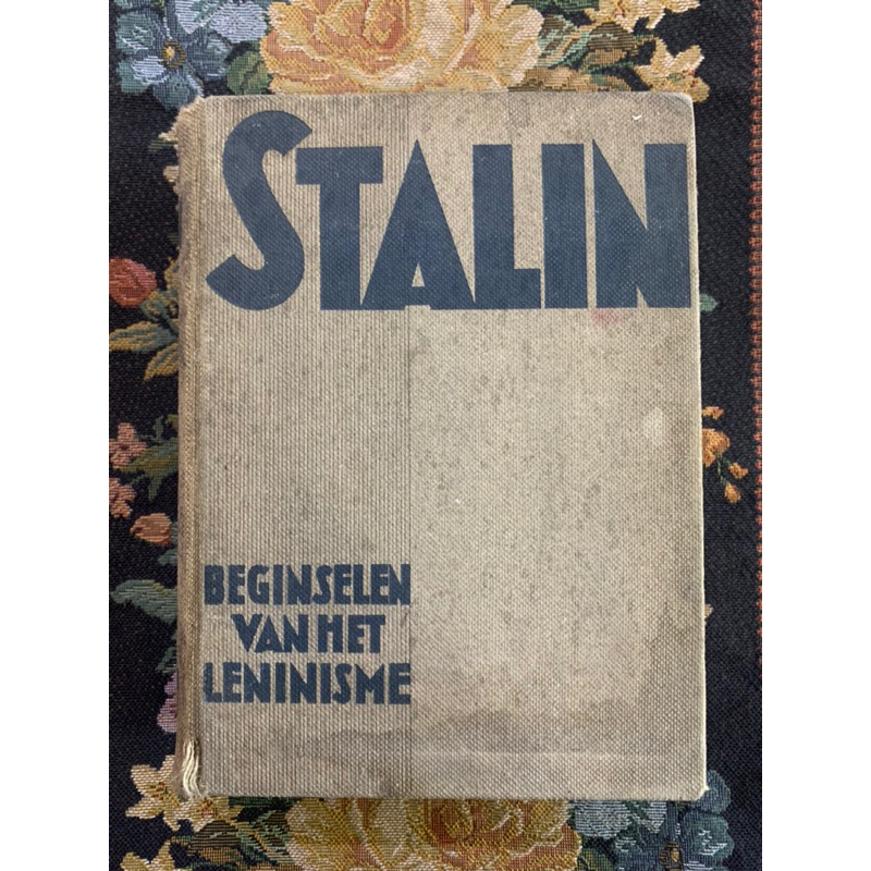 Stalin beginselen van het leninisme by Stalin