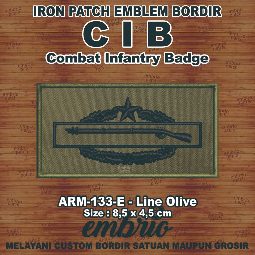 ARM-133-E Patch CIB Combat Infantry Badge US Army Patches Emblem Bordir Baju M-65 Jaket M65 Tentara 