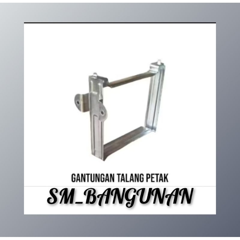 GANTUNGAN TALANG KOTAK 4” / TATAKAN TEMPAT TALANG AIR PETAK 4” / GANTUNGAN TALANG KOTAK 4”