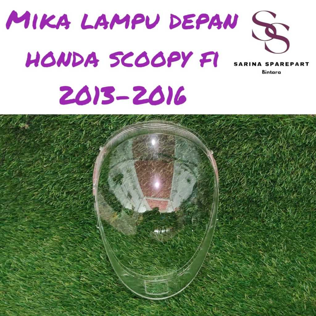 Kaca Mika Lampu Depan Honda Scoopy FI 2013-2016 Mika Lampu Depan Scoopy FI Mika Depan Scoopy FI