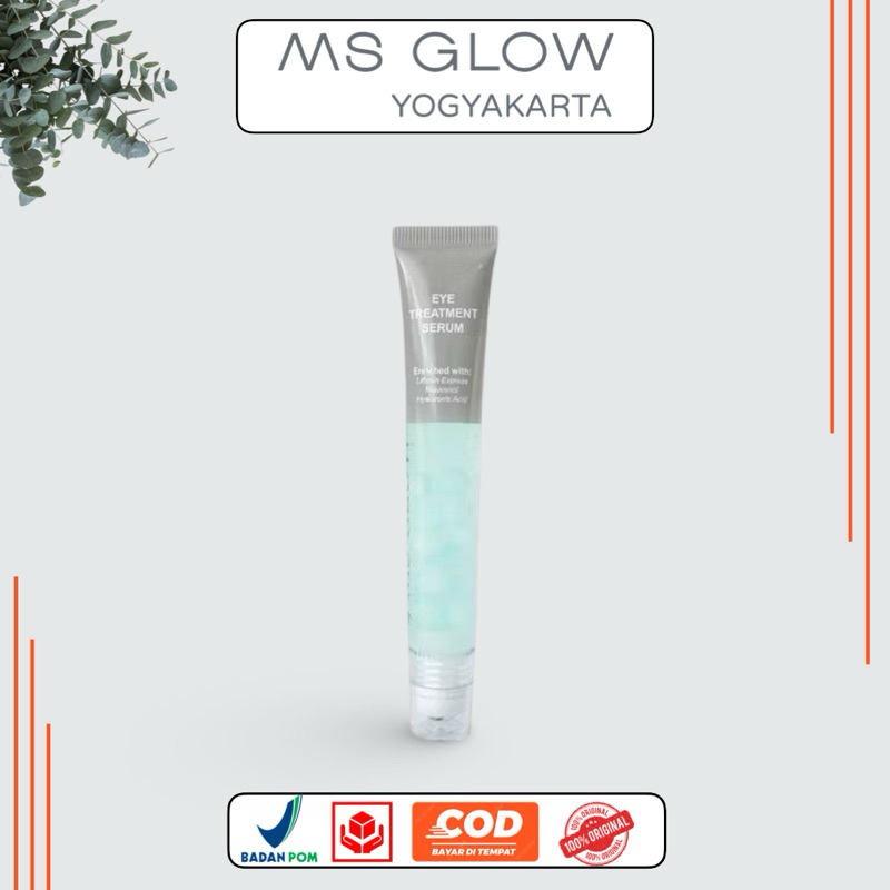 MS GLOW EYE TREATMENT SERUM / EYE TREATMENT MS GLOW / SERUM MATA MS GLOW