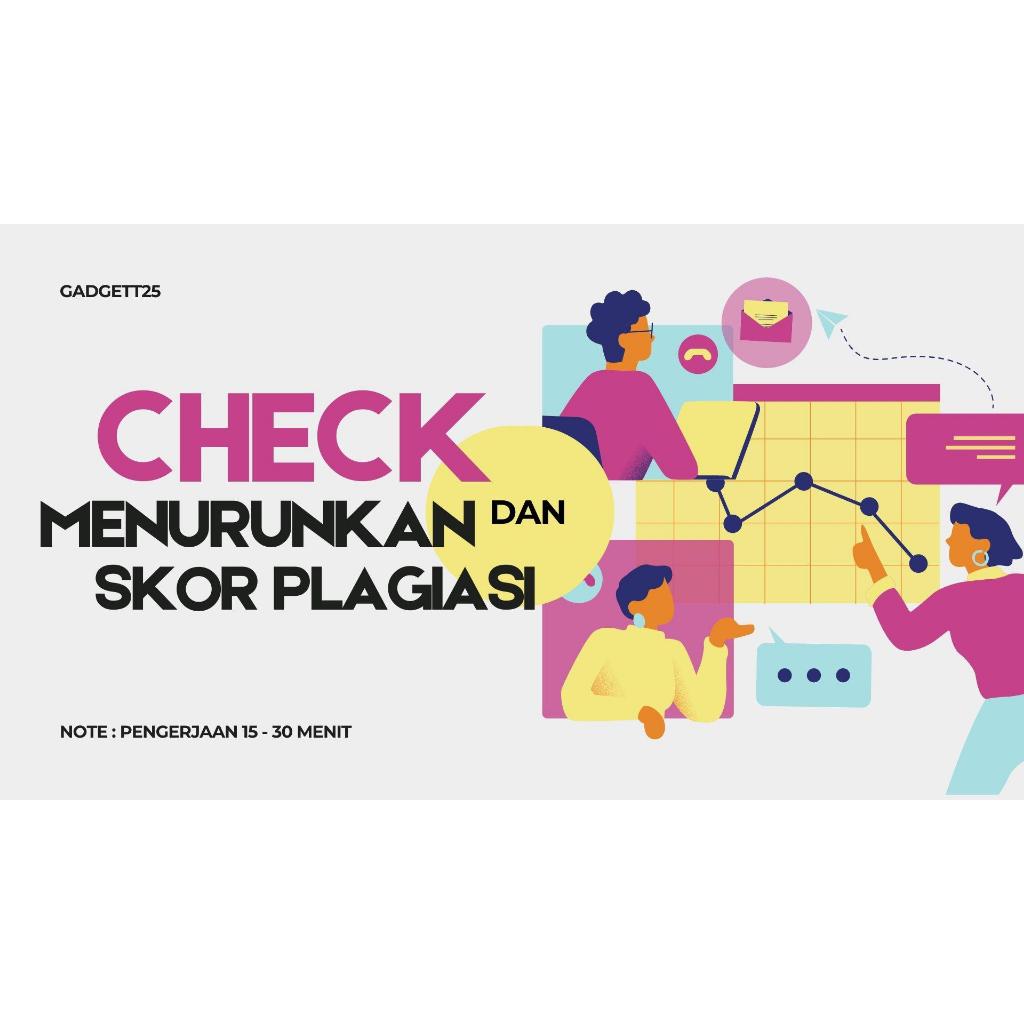 MENURUNKAN SKOR PLAGIASI TURMITYN