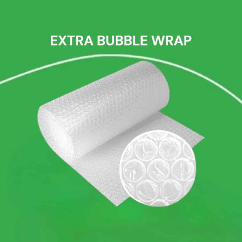 

EXTRA BUBBLE WRAP
