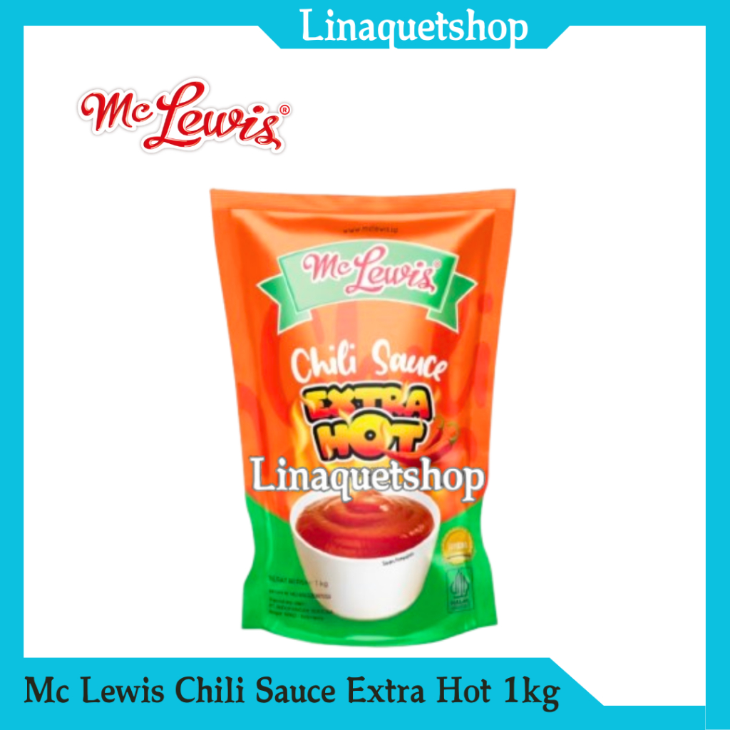 

MC LEWIS Chili Sauce / Saus Cabe Extra Hot 1kg