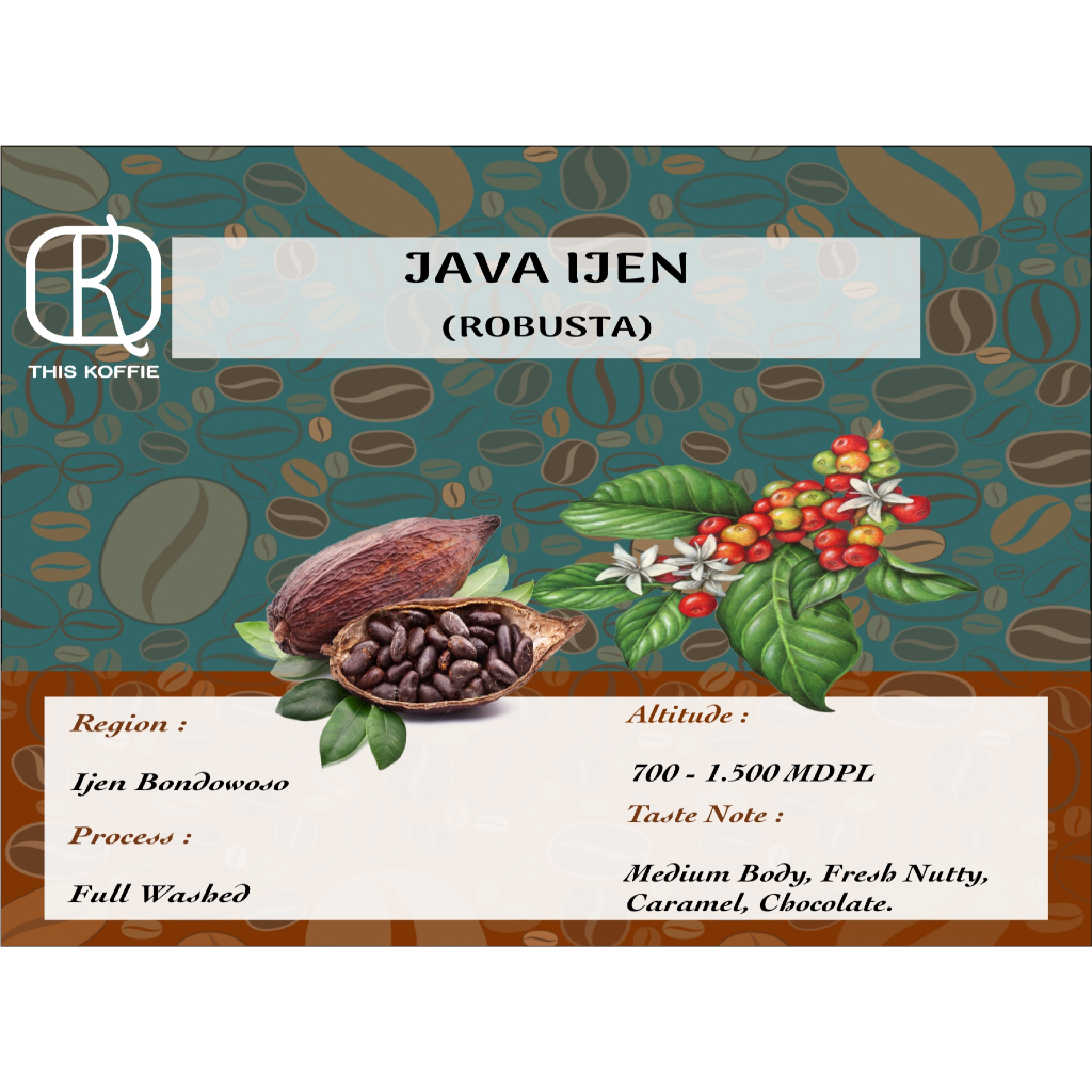 

Kopi Robusta Java Ijen – Roasting Medium to Dark | Aroma Kuat & Body Tebal