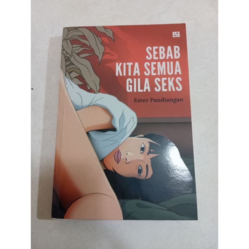 buku sebab kita semua gila seks