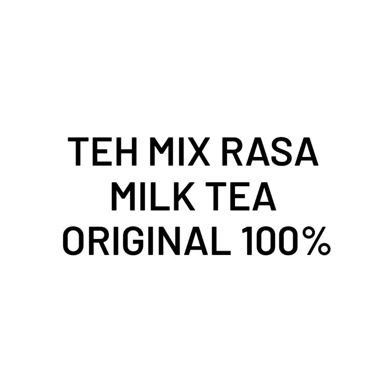 

Milk Tea