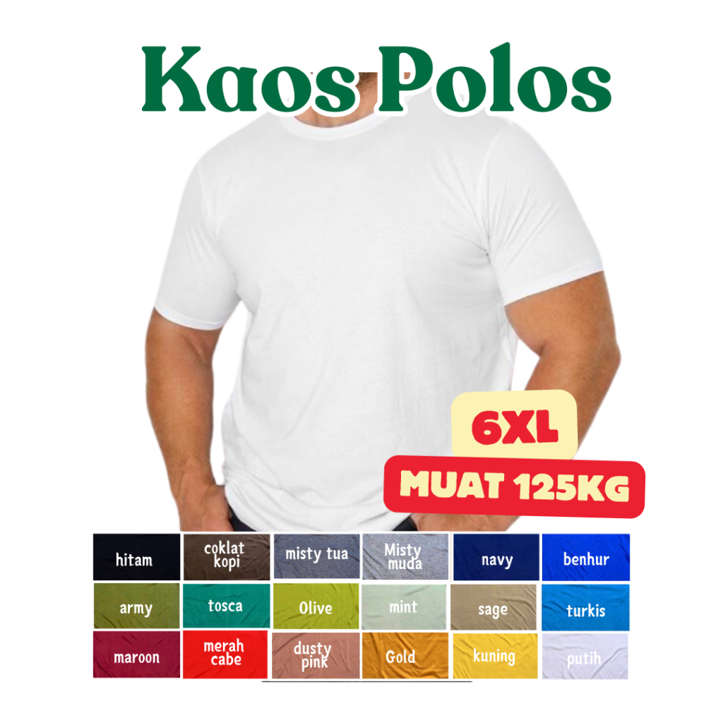 Kaos Polos Big Size Jumbo 6XL LD 150cm Kaos Oversize Pria Wanita