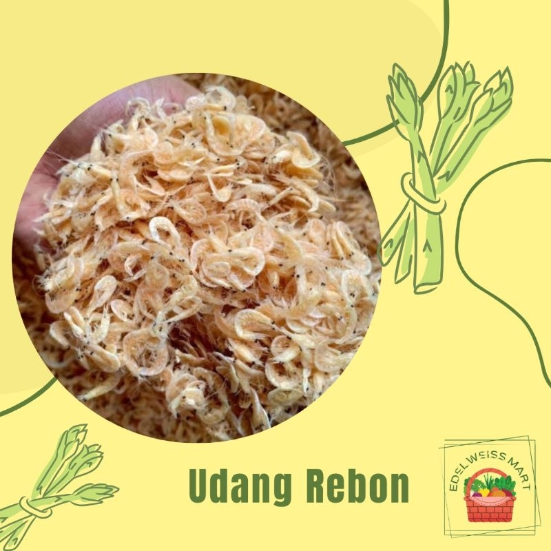 

UDANG REBON/EBI REBON +-50g - INSTANT SEMARANG