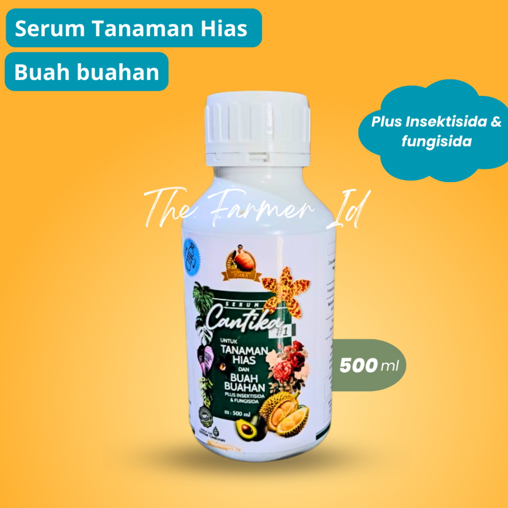 Cantika Serum Untuk Tanaman Hias dan Buah-Buahan  Pupuk Tanaman Plus Insektisida dan Fungisida