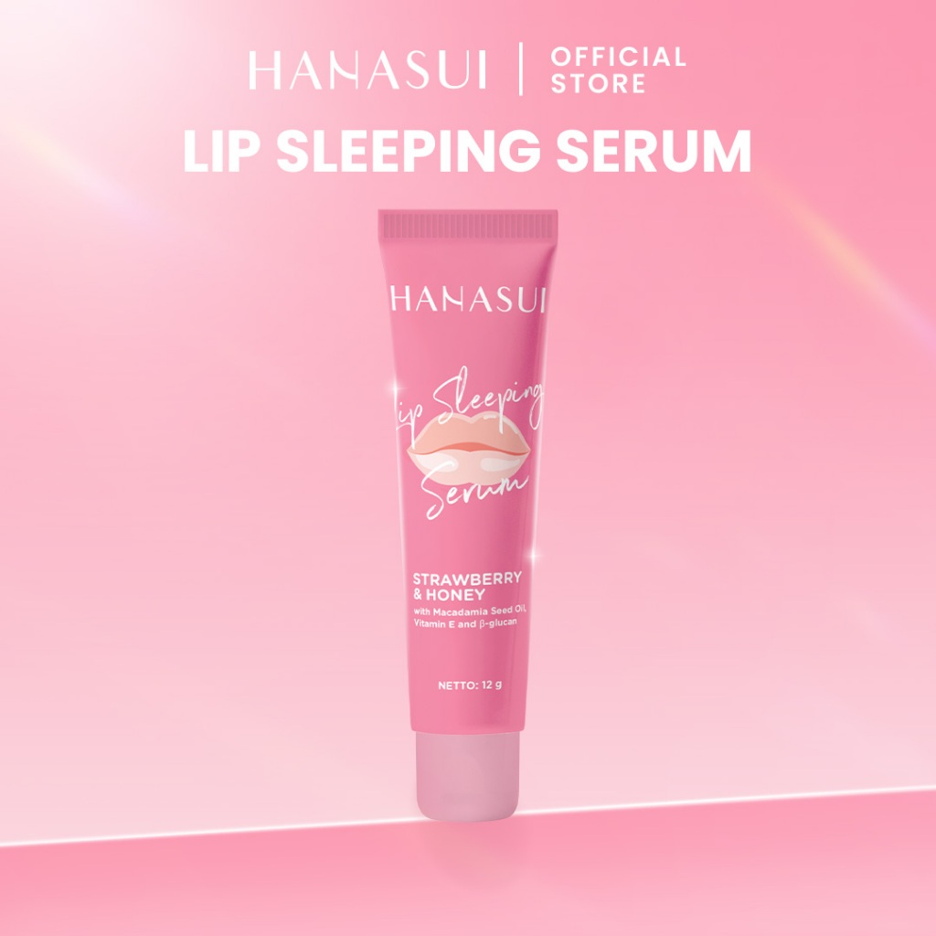 Hanasui Lip Sleeping Serum - Melembabkan Merawat Bibir Kering & Pecah Pecah Mencerahkan Bibir Secara