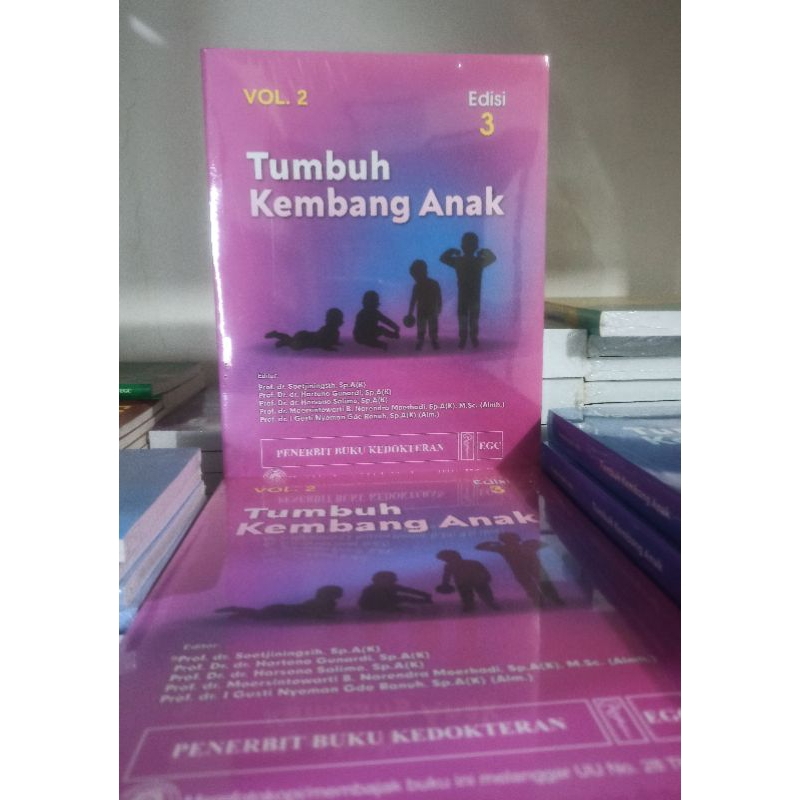 Tumbuh Kembang Anak ed.3 vol.2