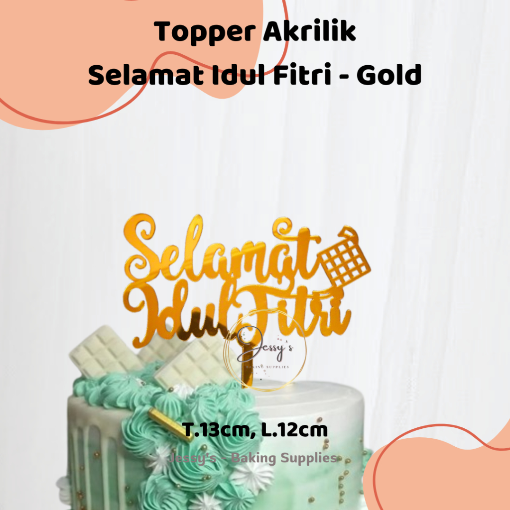 Topper Selamat Idul Fitri, Topper Akrilik Idul Fitri, Eid Mubarak, Topper Akrilik Kue Idul Fitri, Ei