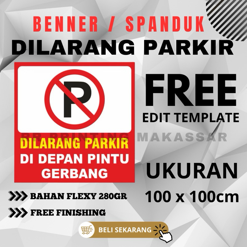 Spanduk Dilarang Parkir | Banner Dilarang Parkir Didepan Pintu