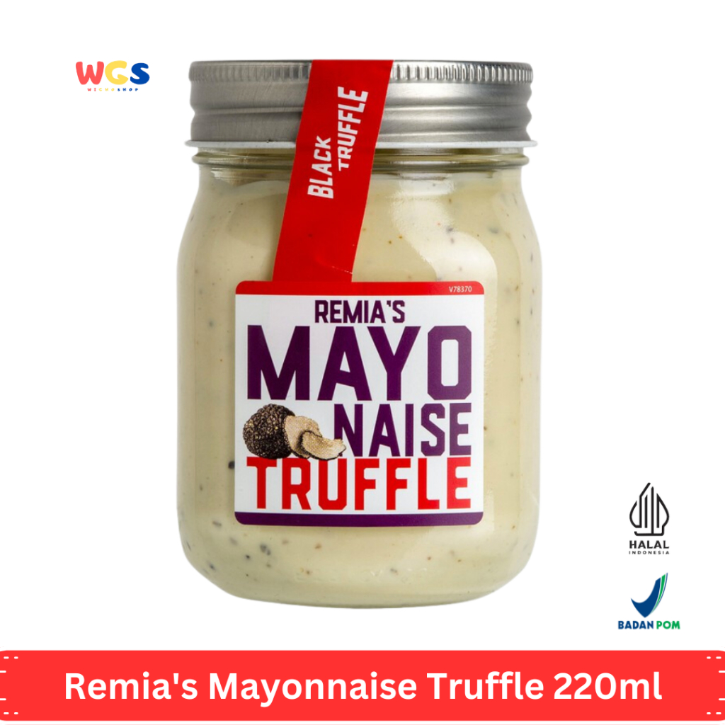 

Remia's Legendary Mayonnaise Truffle 220ml – Mayones Premium dengan Rasa Truffle Hitam Asli