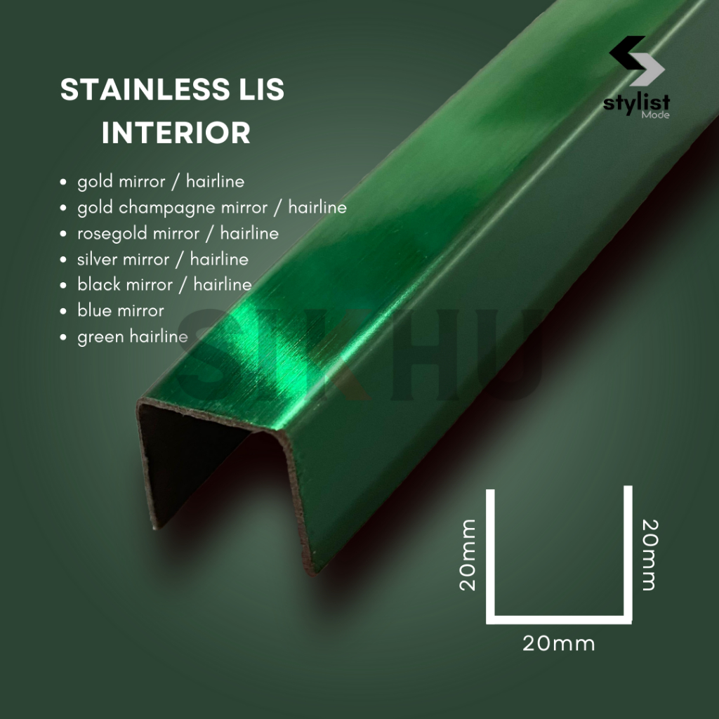 Stainless Lis Interior | Lis U GREEN HAIRLINE 20 x 20 x 20mm