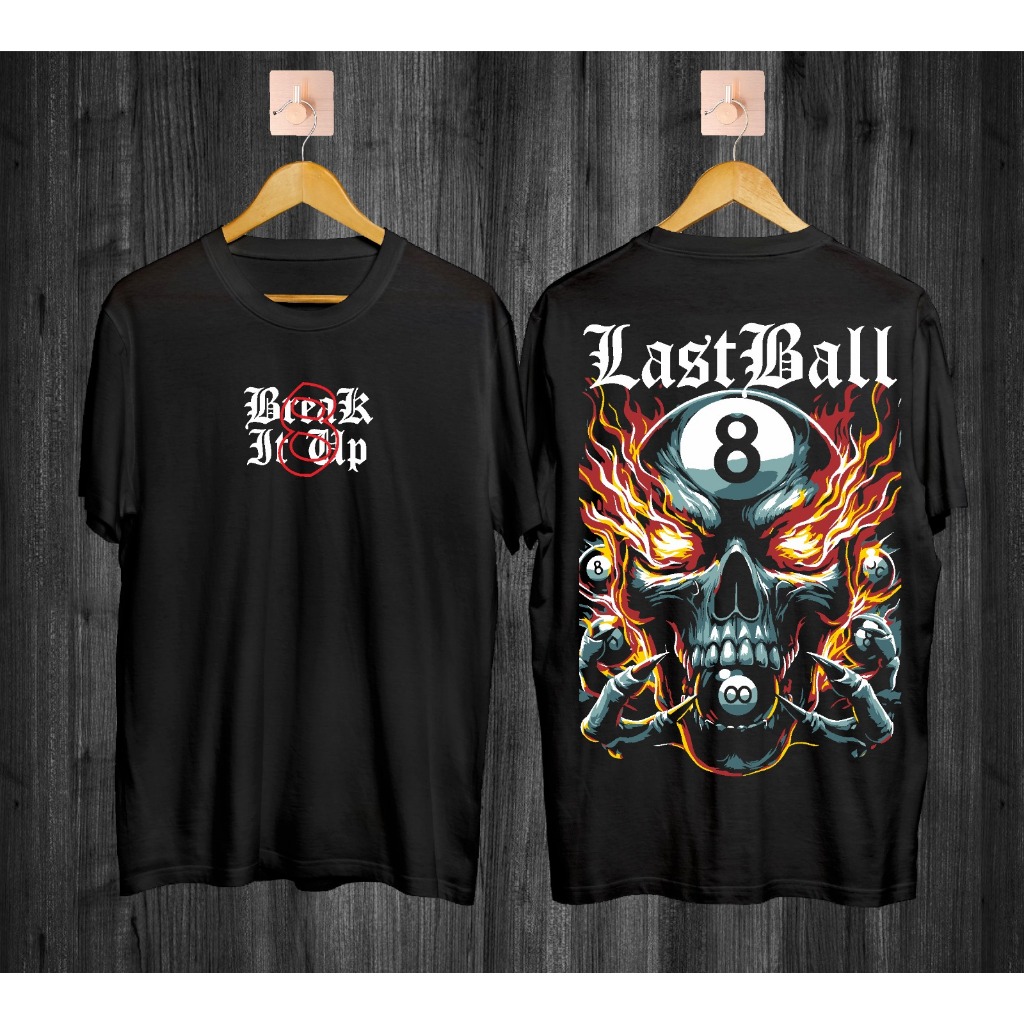 Baju Kaos Tshirt Atasan Oblong Pria Dewasa Keren Lengan Pendek Terbaru Last Ball Hitam Kata Kata Pak