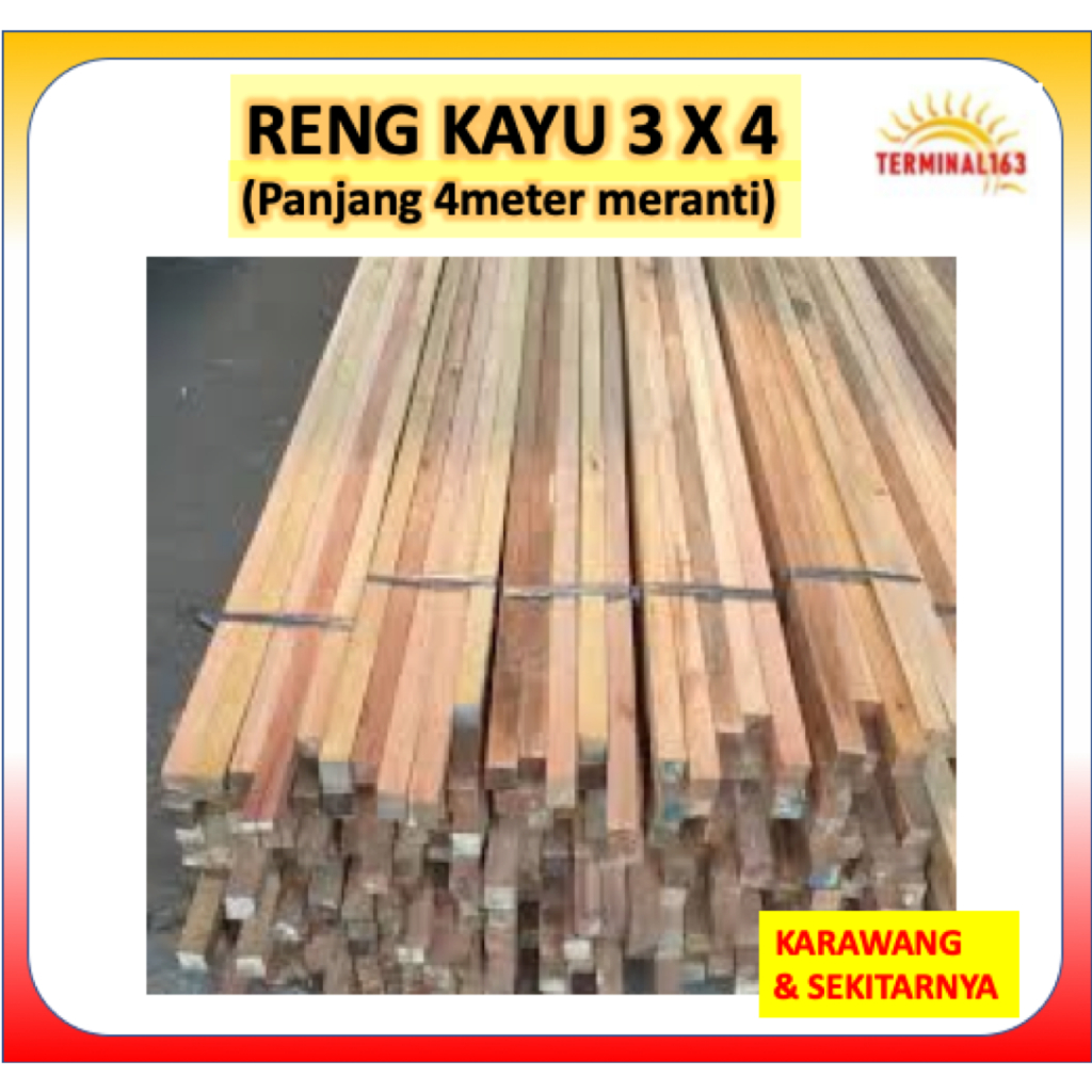 RENG KAYU 3X4 MERANTI PANJANG 4METER