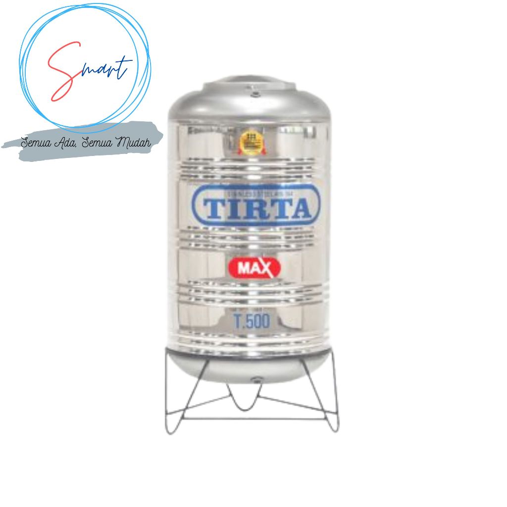 TIRTA Tangki Tandon Teron Air Stainless Steel T-500 522 Liter Free Pelampung Radar