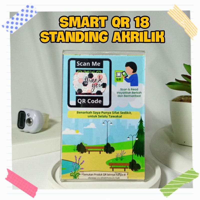 

Smart QR 18 Standing Akrilik | Hiasan Meja Belajar | Hiasan Meja Kantor | Reminder di Meja Kerja | hiasan meja kerja pajangan foto aesthetic kecil hiasan ruang tamu minimalis pajangan untuk QR Produk Syar'i Syar'iah