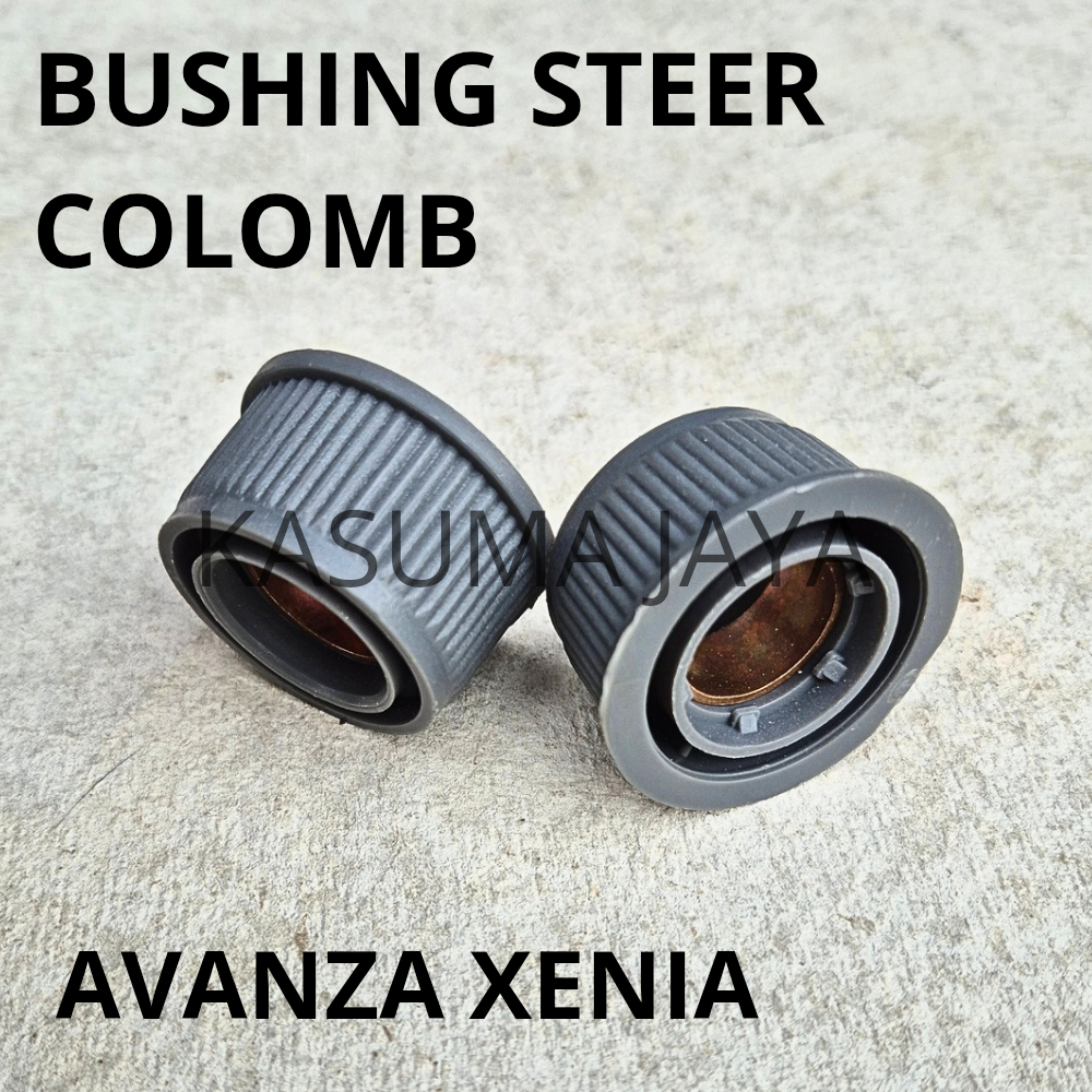 Bush Bosh Steer Stir Colum Colom / Bushing Steering Colum Avanza Xenia Tahun 2004 -2011