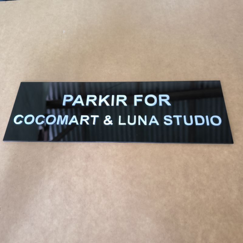 

sign parkir timbul ukuran 10x30 acrylic / akrilik / papan nama