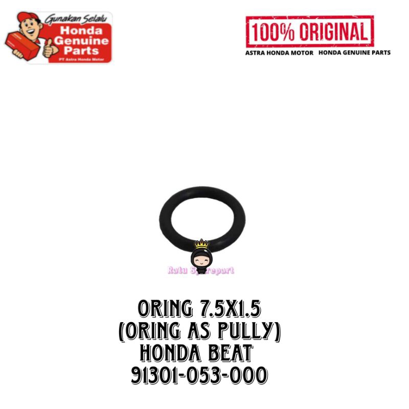 Oring 7.5X1.5 (Oring As Pully) Honda BeAT Original - 91301053000 - Oring As Pully Scoopy - Oring As 